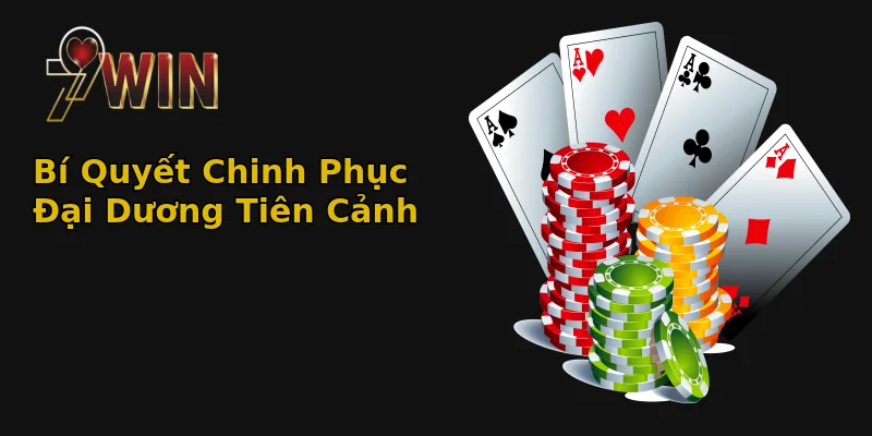 Bí Quyết Chinh Phục Đại Dương Tiên Cảnh